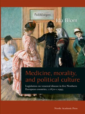 cover image of Medicine, Morality, and Political Culture